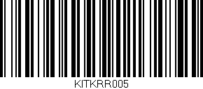 Código de barras (EAN, GTIN, SKU, ISBN): 'KITKRR005'