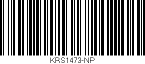 Código de barras (EAN, GTIN, SKU, ISBN): 'KRS1473-NP'