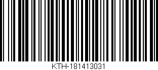 Código de barras (EAN, GTIN, SKU, ISBN): 'KTH-181413031'