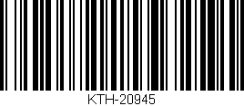 Código de barras (EAN, GTIN, SKU, ISBN): 'KTH-20945'