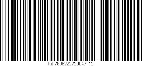 Código de barras (EAN, GTIN, SKU, ISBN): 'Kit-7896222720047_12'