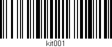 Código de barras (EAN, GTIN, SKU, ISBN): 'Kit001'