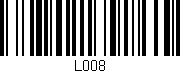 Código de barras (EAN, GTIN, SKU, ISBN): 'L008'