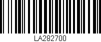 Código de barras (EAN, GTIN, SKU, ISBN): 'LA282700'