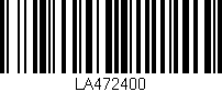 Código de barras (EAN, GTIN, SKU, ISBN): 'LA472400'