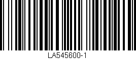 Código de barras (EAN, GTIN, SKU, ISBN): 'LA545600-1'