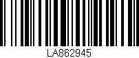 Código de barras (EAN, GTIN, SKU, ISBN): 'LA862945'