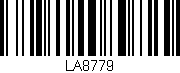 Código de barras (EAN, GTIN, SKU, ISBN): 'LA8779'
