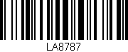 Código de barras (EAN, GTIN, SKU, ISBN): 'LA8787'