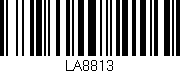Código de barras (EAN, GTIN, SKU, ISBN): 'LA8813'