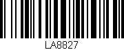 Código de barras (EAN, GTIN, SKU, ISBN): 'LA8827'