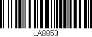 Código de barras (EAN, GTIN, SKU, ISBN): 'LA8853'