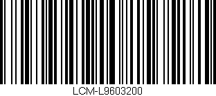 Código de barras (EAN, GTIN, SKU, ISBN): 'LCM-L9603200'