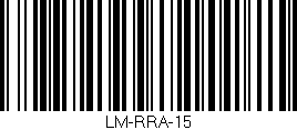 Código de barras (EAN, GTIN, SKU, ISBN): 'LM-RRA-15'