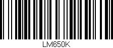 Código de barras (EAN, GTIN, SKU, ISBN): 'LM650K'
