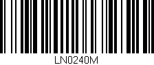 Código de barras (EAN, GTIN, SKU, ISBN): 'LN0240M'