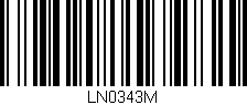 Código de barras (EAN, GTIN, SKU, ISBN): 'LN0343M'