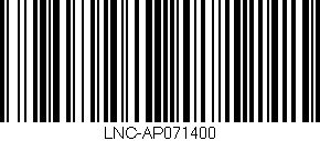 Código de barras (EAN, GTIN, SKU, ISBN): 'LNC-AP071400'