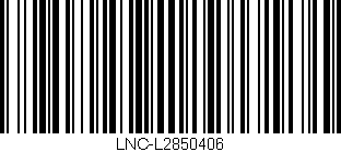 Código de barras (EAN, GTIN, SKU, ISBN): 'LNC-L2850406'