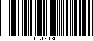 Código de barras (EAN, GTIN, SKU, ISBN): 'LNC-L5086000'