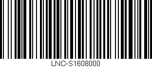 Código de barras (EAN, GTIN, SKU, ISBN): 'LNC-S1608000'