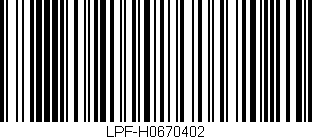 Código de barras (EAN, GTIN, SKU, ISBN): 'LPF-H0670402'