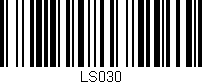 Código de barras (EAN, GTIN, SKU, ISBN): 'LS030'