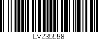 Código de barras (EAN, GTIN, SKU, ISBN): 'LV235598'