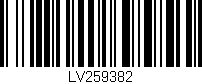 Código de barras (EAN, GTIN, SKU, ISBN): 'LV259382'