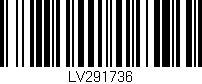 Código de barras (EAN, GTIN, SKU, ISBN): 'LV291736'