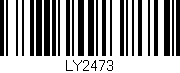 Código de barras (EAN, GTIN, SKU, ISBN): 'LY2473'