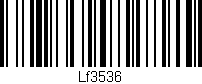 Código de barras (EAN, GTIN, SKU, ISBN): 'Lf3536'