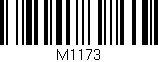 Código de barras (EAN, GTIN, SKU, ISBN): 'M1173'