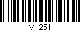 Código de barras (EAN, GTIN, SKU, ISBN): 'M1251'