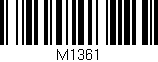 Código de barras (EAN, GTIN, SKU, ISBN): 'M1361'