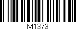 Código de barras (EAN, GTIN, SKU, ISBN): 'M1373'