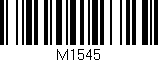 Código de barras (EAN, GTIN, SKU, ISBN): 'M1545'