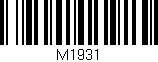 Código de barras (EAN, GTIN, SKU, ISBN): 'M1931'