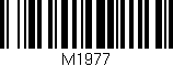 Código de barras (EAN, GTIN, SKU, ISBN): 'M1977'