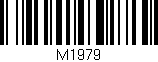 Código de barras (EAN, GTIN, SKU, ISBN): 'M1979'