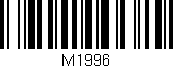 Código de barras (EAN, GTIN, SKU, ISBN): 'M1996'