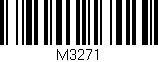 Código de barras (EAN, GTIN, SKU, ISBN): 'M3271'