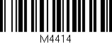Código de barras (EAN, GTIN, SKU, ISBN): 'M4414'