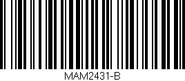 Código de barras (EAN, GTIN, SKU, ISBN): 'MAM2431-B'