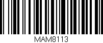 Código de barras (EAN, GTIN, SKU, ISBN): 'MAM8113'