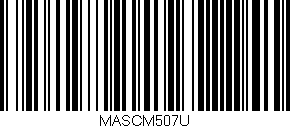 Código de barras (EAN, GTIN, SKU, ISBN): 'MASCM507U'