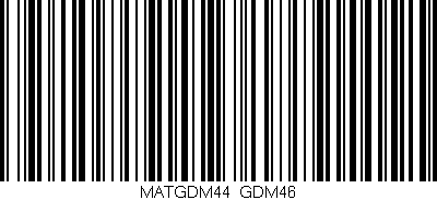 Código de barras (EAN, GTIN, SKU, ISBN): 'MATGDM44/GDM46'