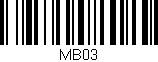 Código de barras (EAN, GTIN, SKU, ISBN): 'MB03'