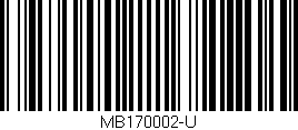 Código de barras (EAN, GTIN, SKU, ISBN): 'MB170002-U'