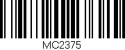 Código de barras (EAN, GTIN, SKU, ISBN): 'MC2375'